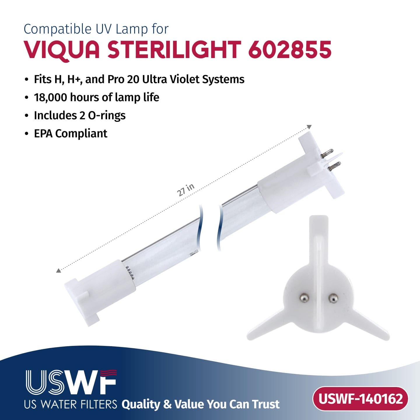 USWF Replacement for 602855 UV Lamp | Fits the VIQUA H/H+, & Pro 20 Series UV Systems - WaterFilters.NET