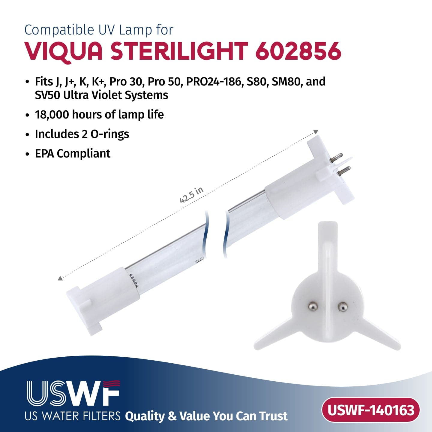 USWF Replacement for 602856 UV Lamp | Fits the VIQUA J/J+/K/K+, Pro 30, Pro 50, S80, SM80, & SV50 Series UV Systems - WaterFilters.NET